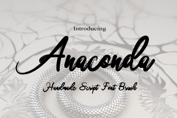 Anaconda: A Script Font That Moves Campaigns Forward