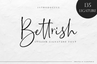 Bettrish: A Thoughtful Script Font for Calm, Confident Typography