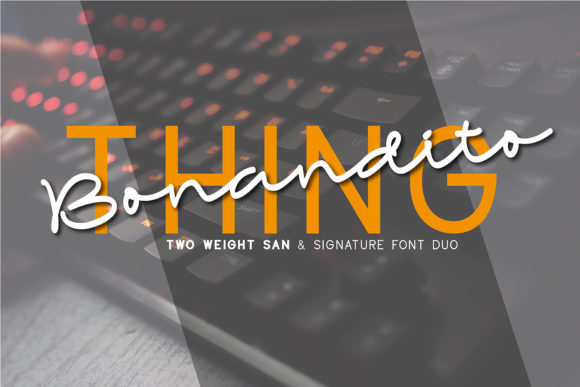 Bonandito Thing Duo: A Typeface for Polished Branding