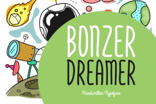 Bonzer Dreamer: A Handwritten Font That Feels Like It Belongs on Every Label and Card