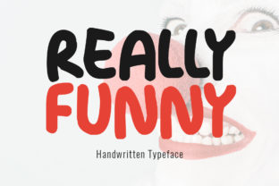 How Really Funny Font Makes Campaign Headlines Unmissable